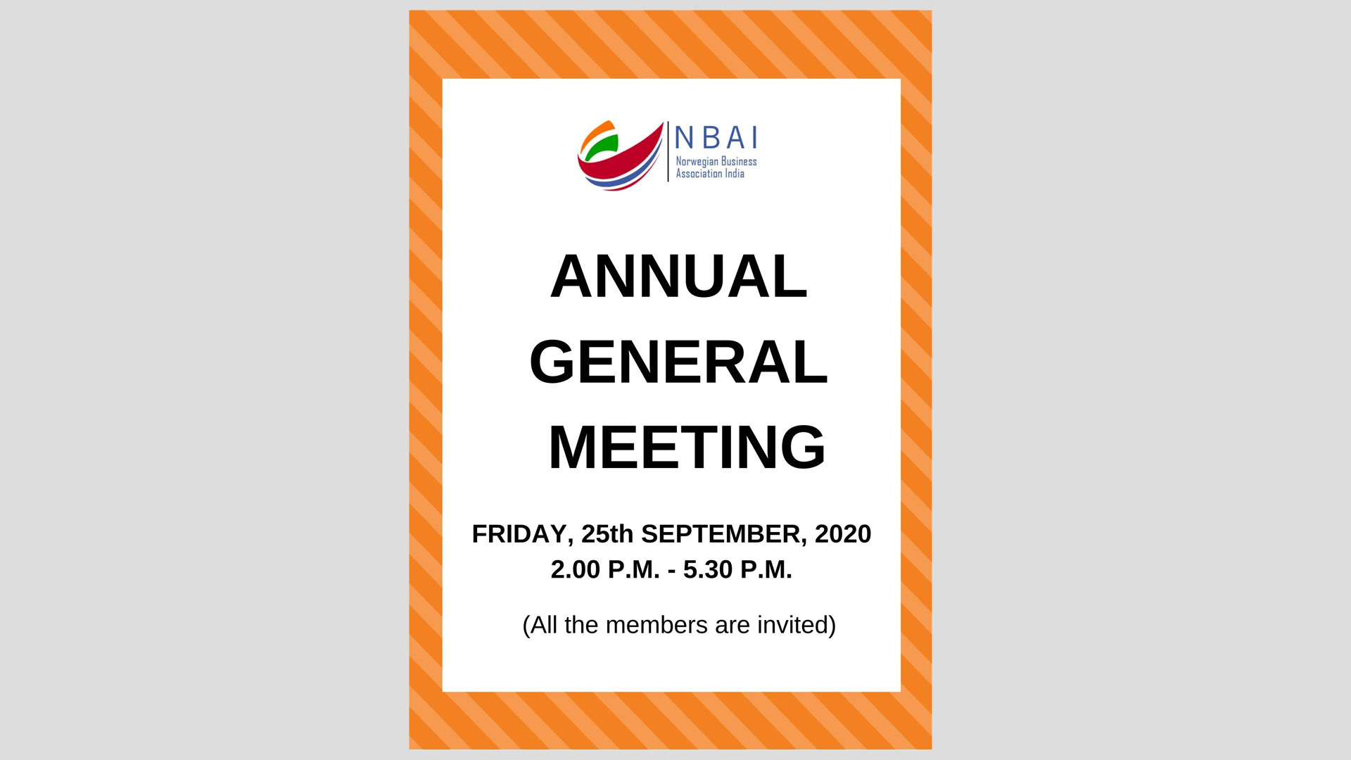 NORWEGIAN BUSINESS ASSOCIATION INDIA (NBAI) INVITES THE MEMBERS FOR THE ANNUAL GENERAL MEETING.